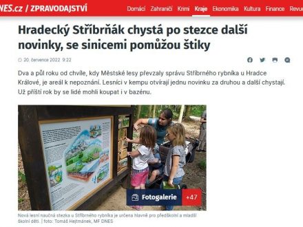 Napsali o nás: Hradecký Stříbrňák chystá po stezce další novinky, se sinicemi pomůžou štiky